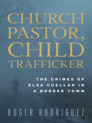 cover image of Church Pastor, Child Trafficker